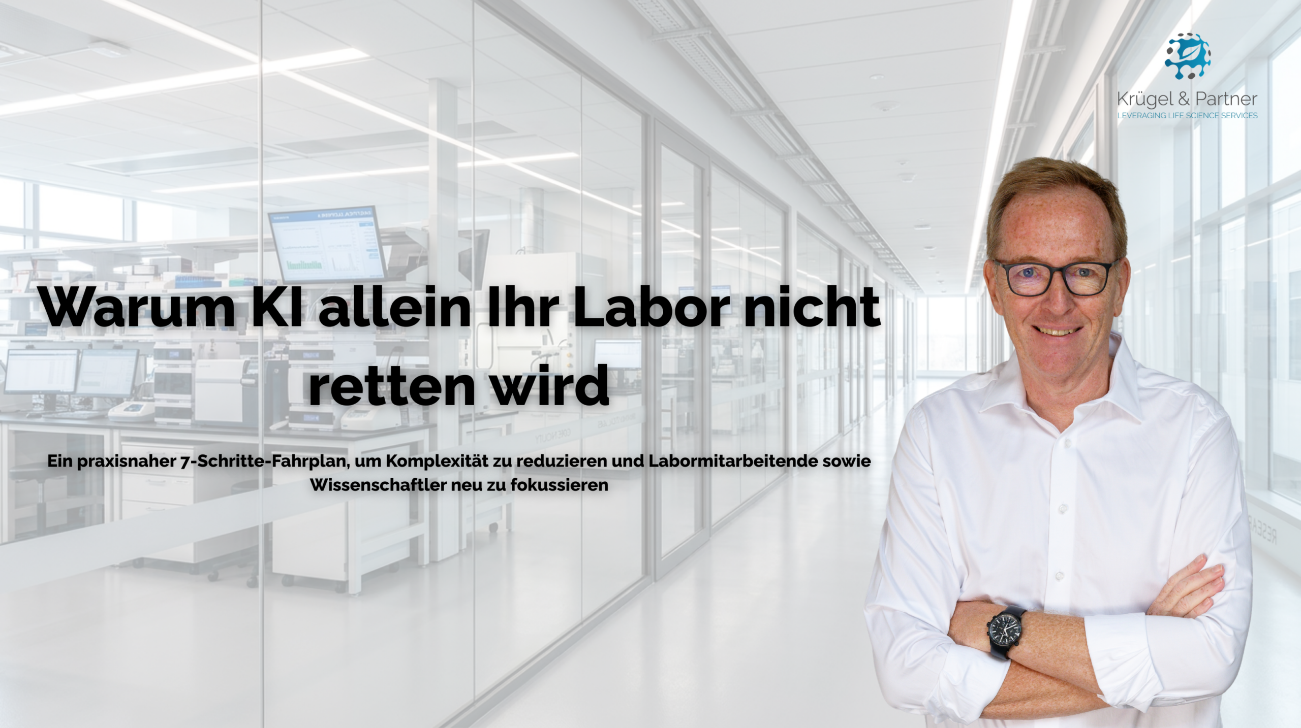 Warum KI allein Ihr Labor nicht retten wird